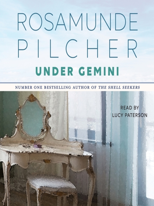 Title details for Under Gemini by Rosamunde Pilcher - Wait list